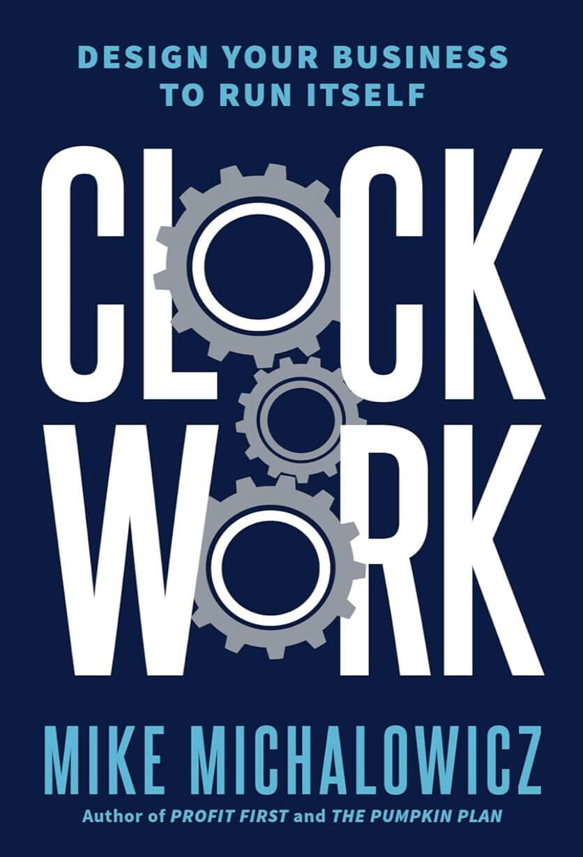 Best e-commerce books: Clockwork by Mike Michalowicz